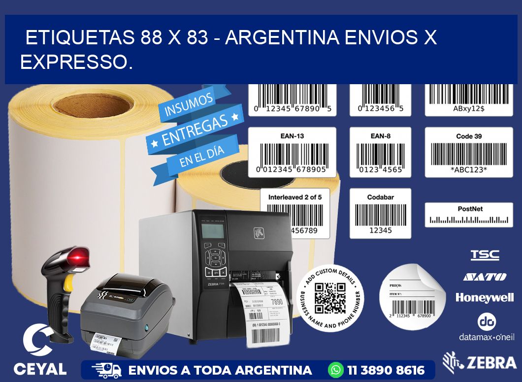 ETIQUETAS 88 x 83 - ARGENTINA ENVIOS X EXPRESSO.