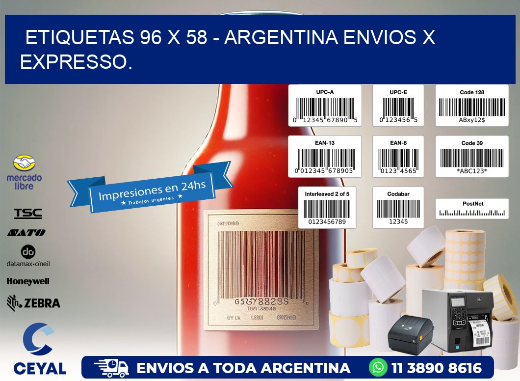 ETIQUETAS 96 x 58 - ARGENTINA ENVIOS X EXPRESSO.