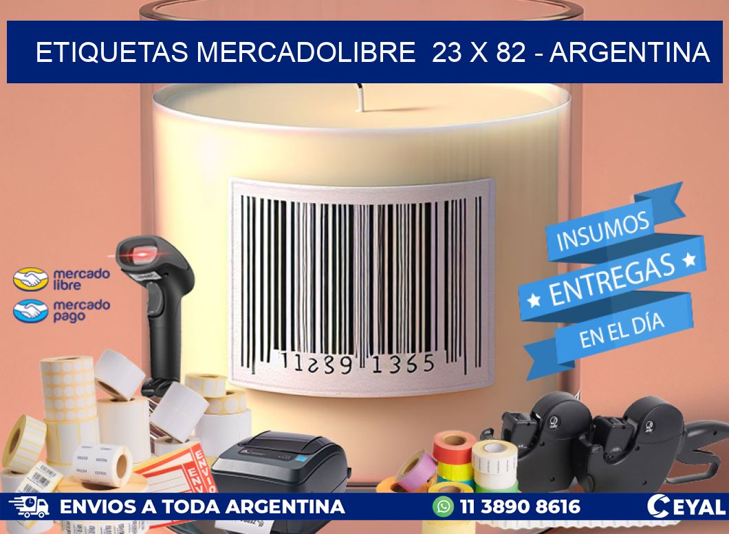 ETIQUETAS MERCADOLIBRE  23 x 82 - ARGENTINA