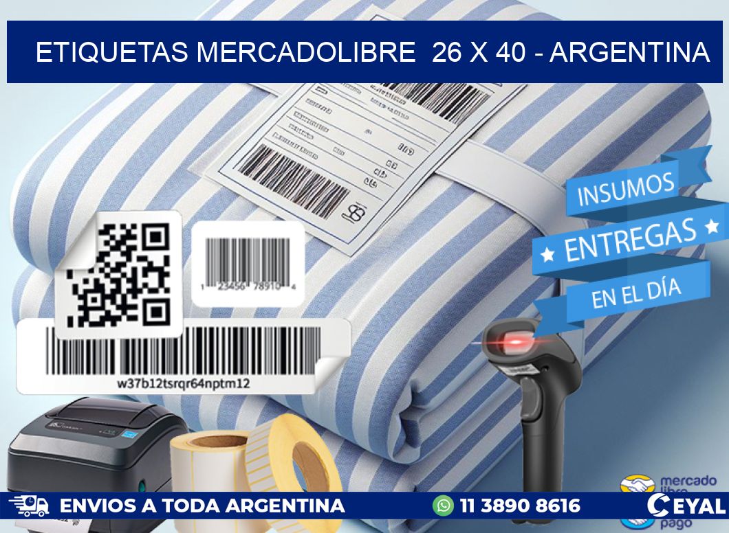 ETIQUETAS MERCADOLIBRE  26 x 40 - ARGENTINA