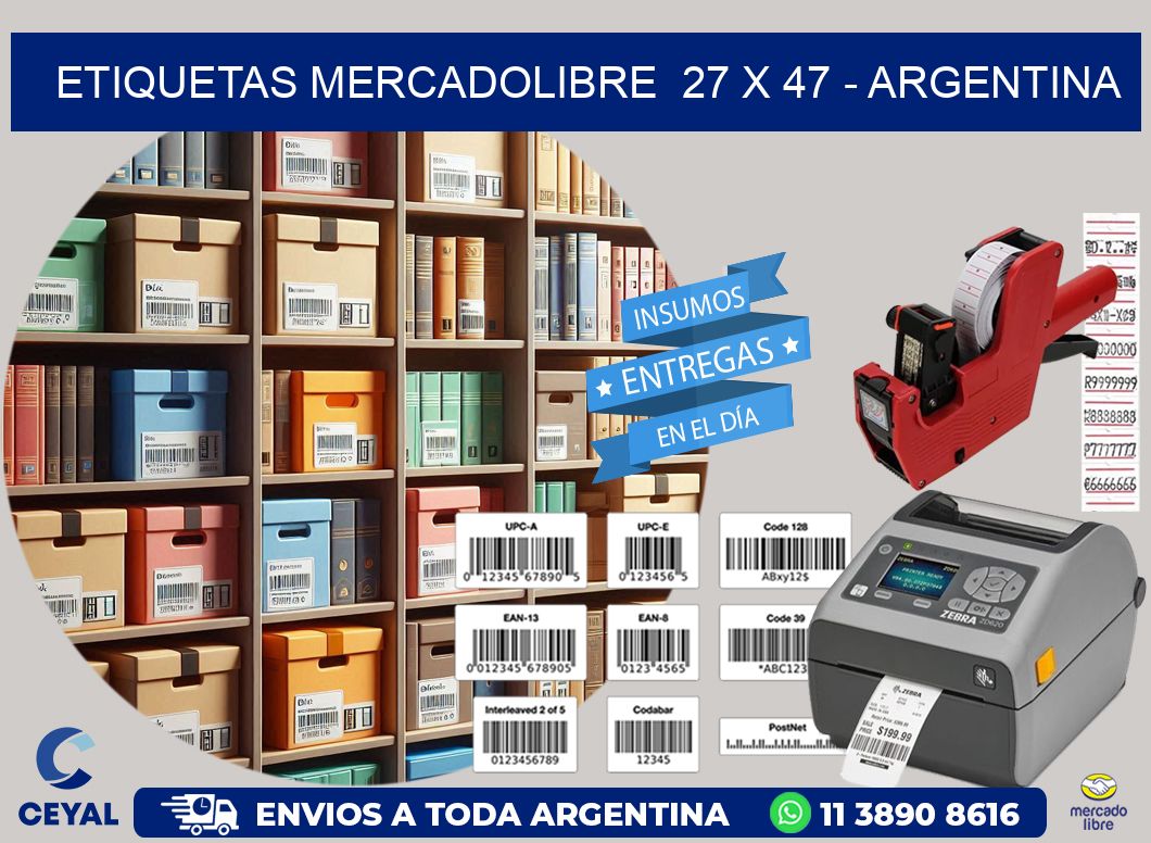 ETIQUETAS MERCADOLIBRE  27 x 47 - ARGENTINA