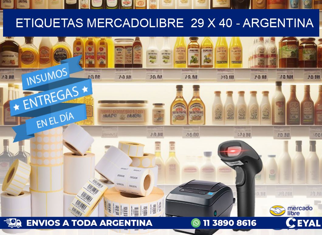 ETIQUETAS MERCADOLIBRE  29 x 40 - ARGENTINA