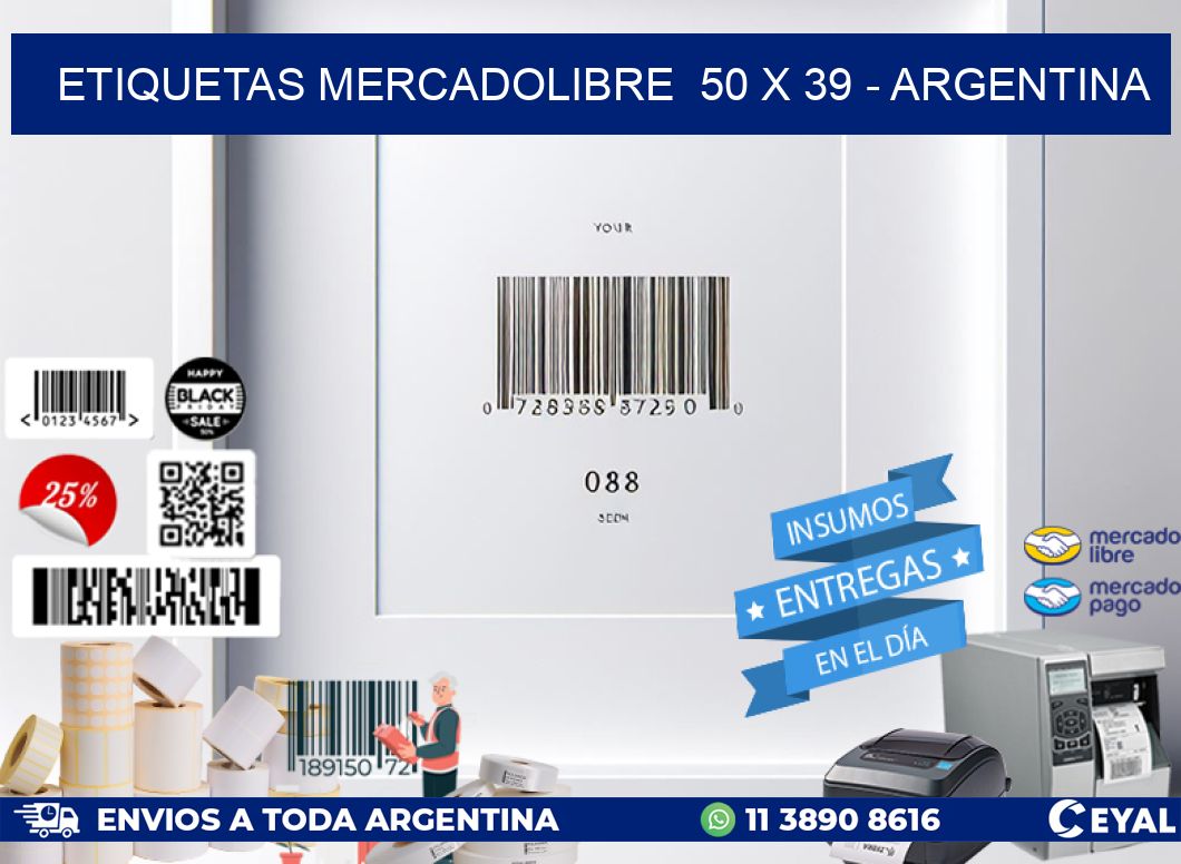 ETIQUETAS MERCADOLIBRE  50 x 39 - ARGENTINA