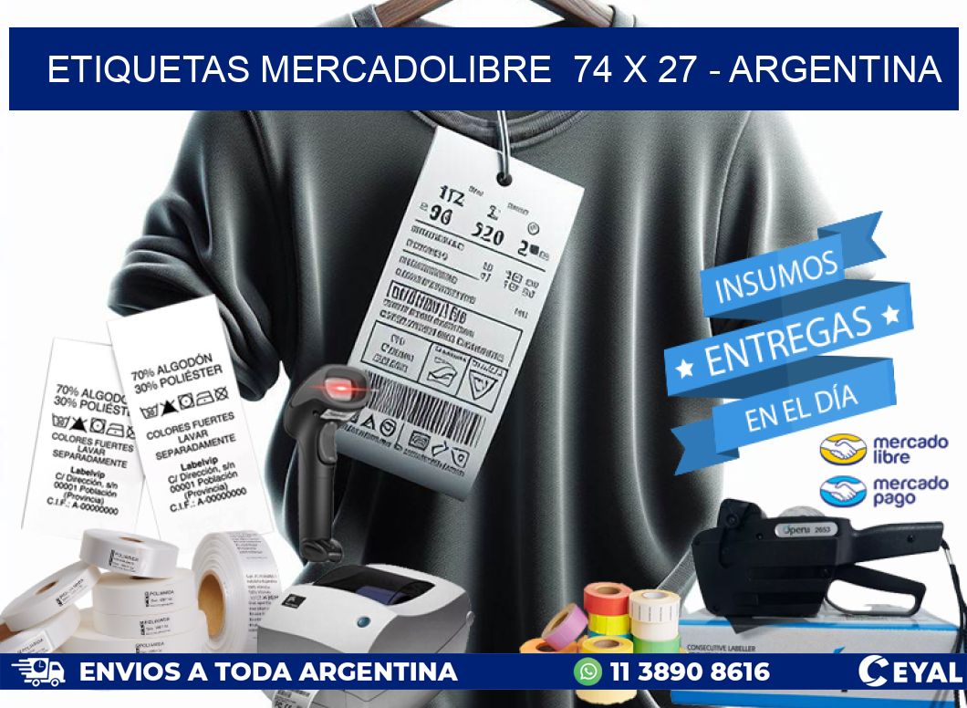 ETIQUETAS MERCADOLIBRE  74 x 27 – ARGENTINA