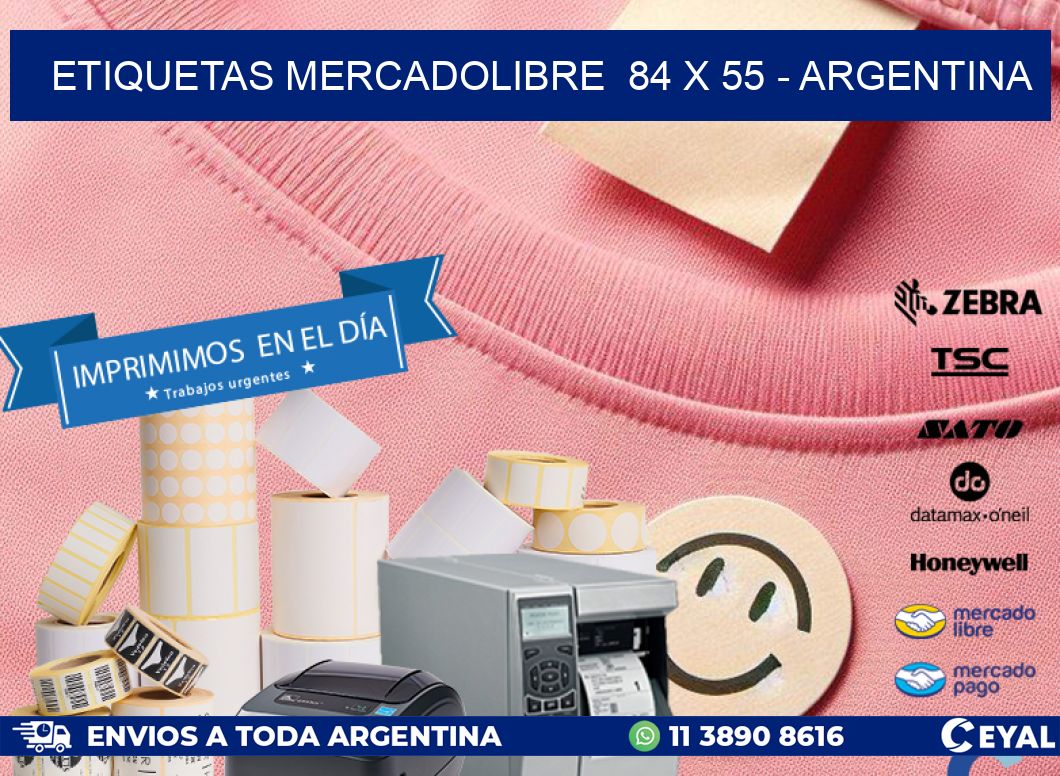 ETIQUETAS MERCADOLIBRE 84 x 55 - ARGENTINA