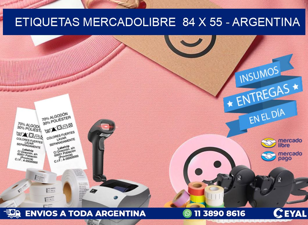 ETIQUETAS MERCADOLIBRE  84 x 55 – ARGENTINA