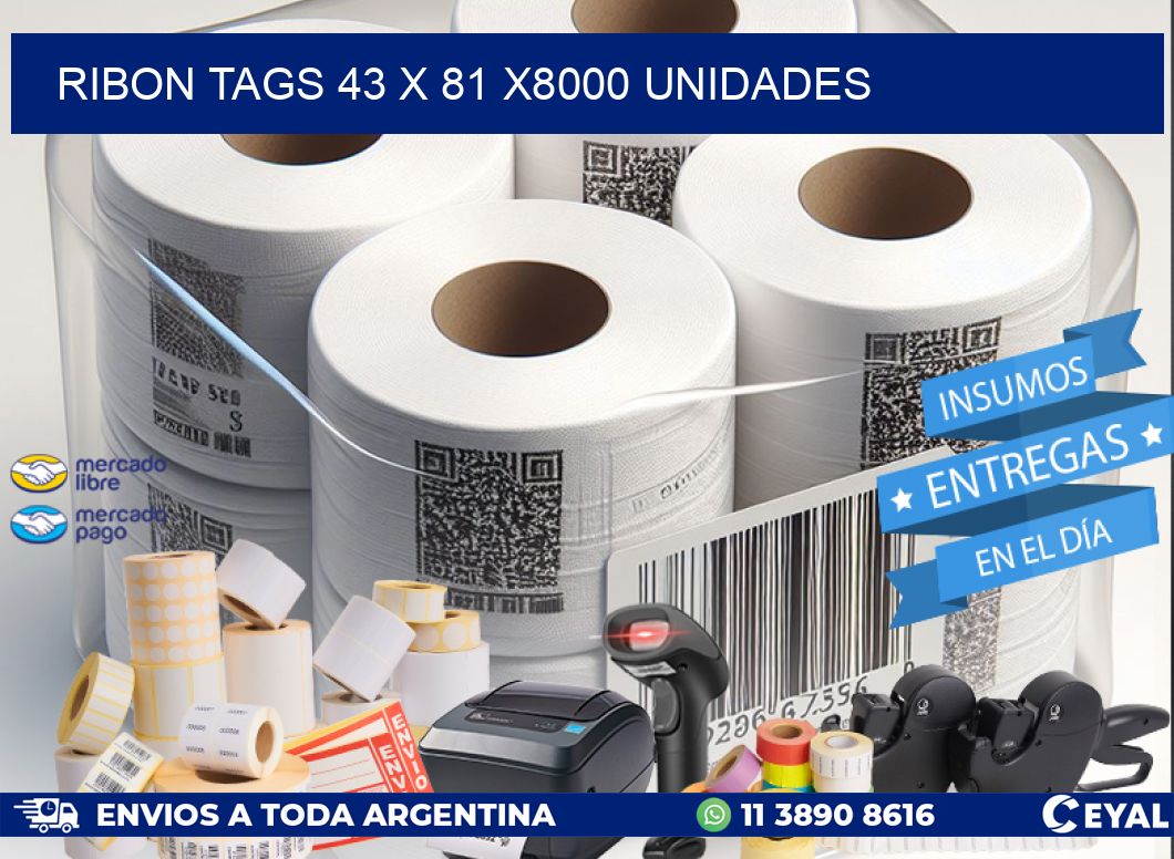 RIBON TAGS 43 x 81 X8000 UNIDADES