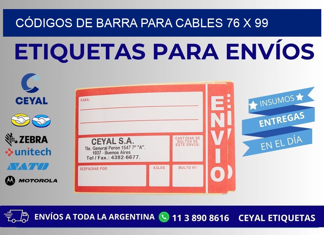 CÓDIGOS DE BARRA PARA CABLES 76 x 99