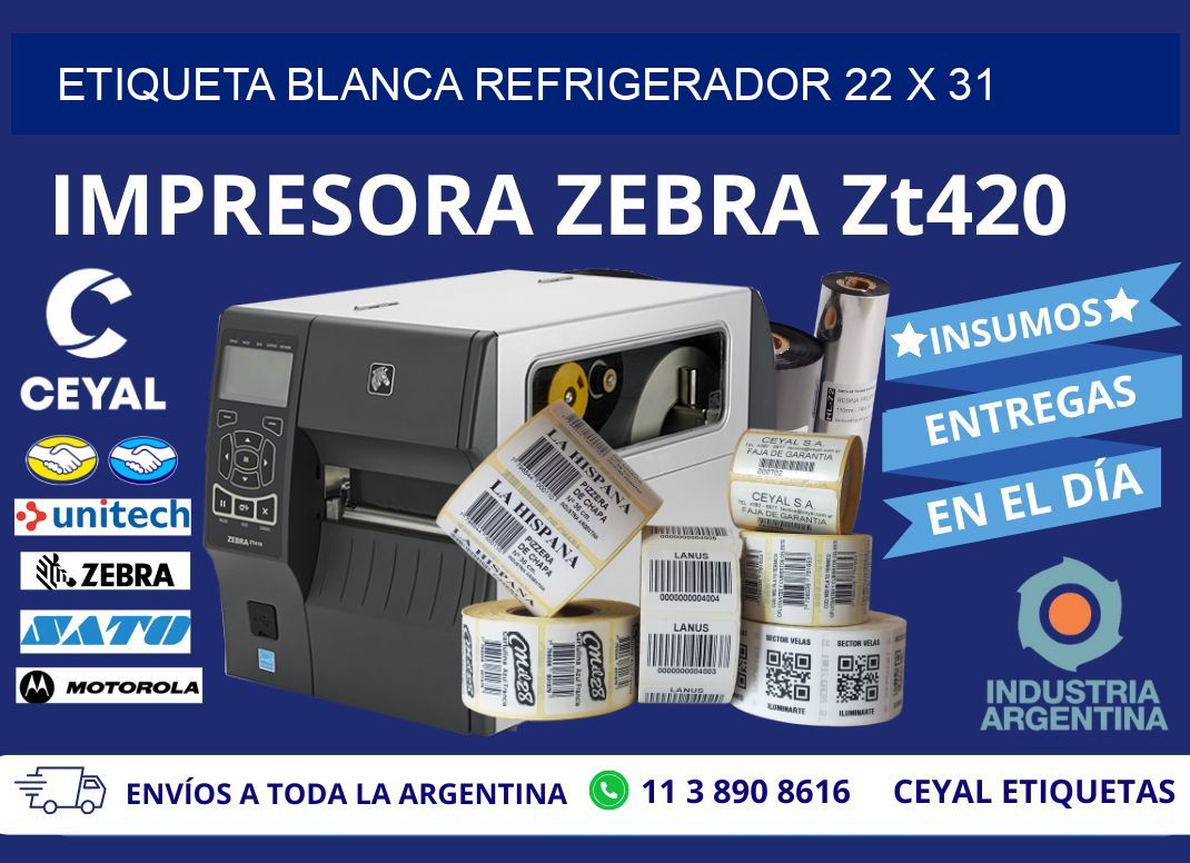 ETIQUETA BLANCA REFRIGERADOR 22 x 31