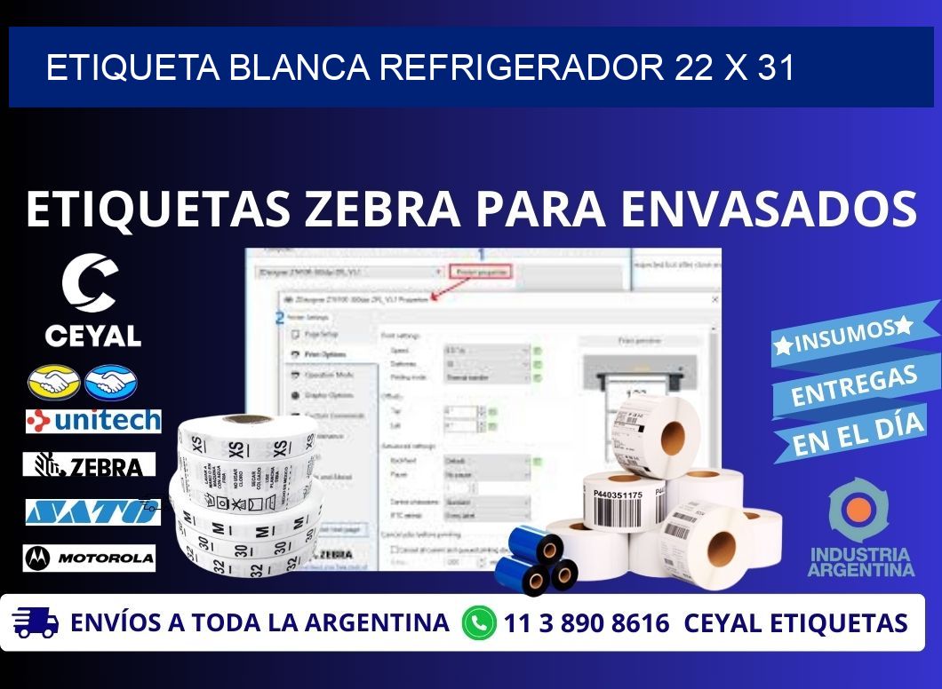 ETIQUETA BLANCA REFRIGERADOR 22 x 31