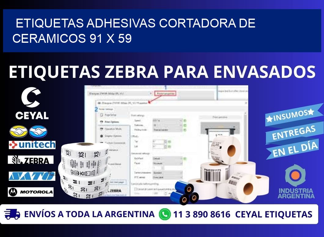 ETIQUETAS ADHESIVAS CORTADORA DE CERAMICOS 91 x 59