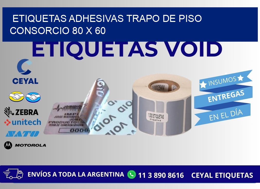 ETIQUETAS ADHESIVAS TRAPO DE PISO CONSORCIO 80 x 60