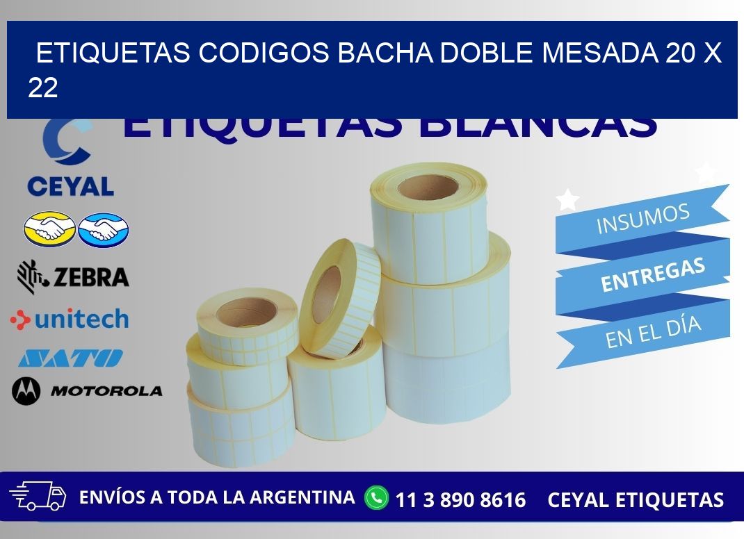 ETIQUETAS CODIGOS BACHA DOBLE MESADA 20 x 22