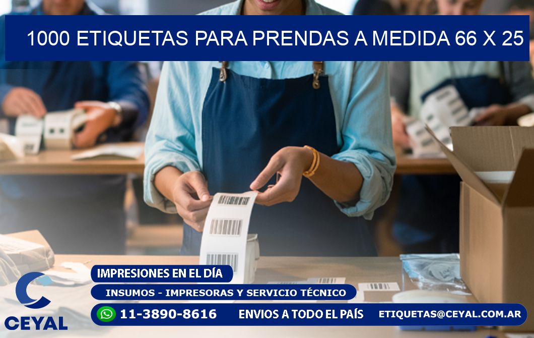 1000 ETIQUETAS PARA PRENDAS A MEDIDA 66 x 25