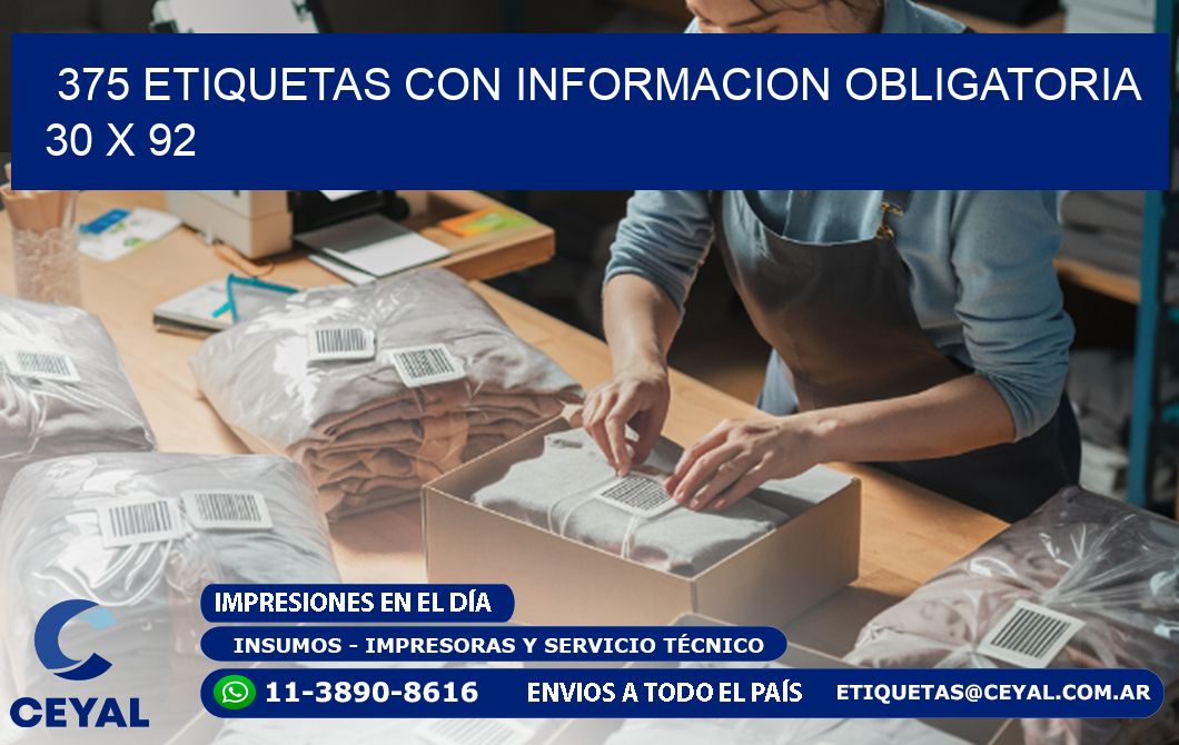 375 ETIQUETAS CON INFORMACION OBLIGATORIA 30 x 92