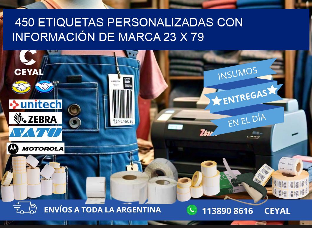 450 ETIQUETAS PERSONALIZADAS CON INFORMACIÓN DE MARCA 23 x 79