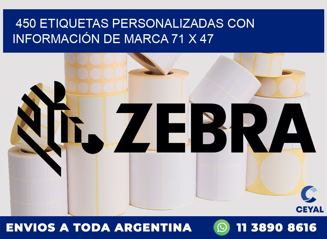 450 ETIQUETAS PERSONALIZADAS CON INFORMACIÓN DE MARCA 71 x 47