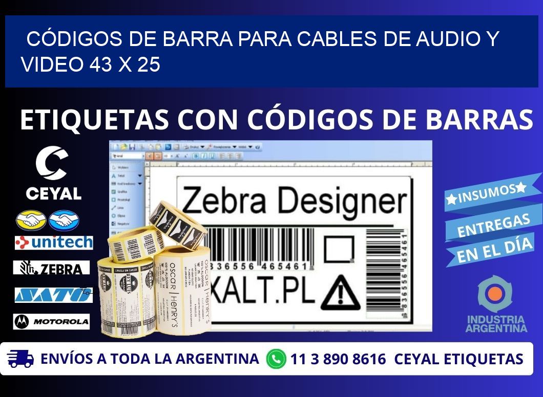 CÓDIGOS DE BARRA PARA CABLES DE AUDIO Y VIDEO 43 x 25