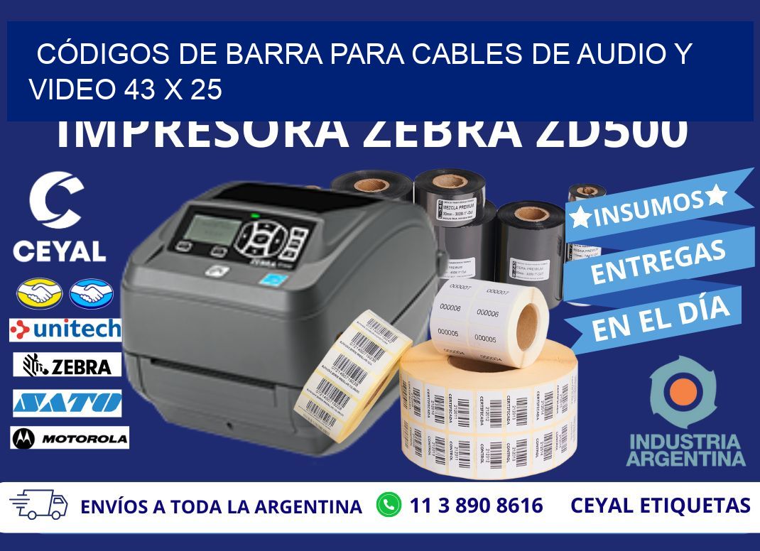 CÓDIGOS DE BARRA PARA CABLES DE AUDIO Y VIDEO 43 x 25