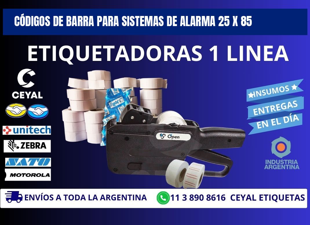 CÓDIGOS DE BARRA PARA SISTEMAS DE ALARMA 25 x 85