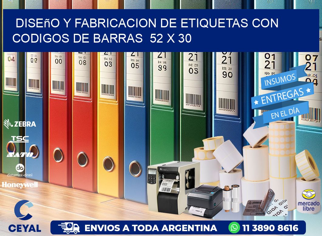 Diseño y Fabricacion de Etiquetas con Codigos de Barras  52 x 30