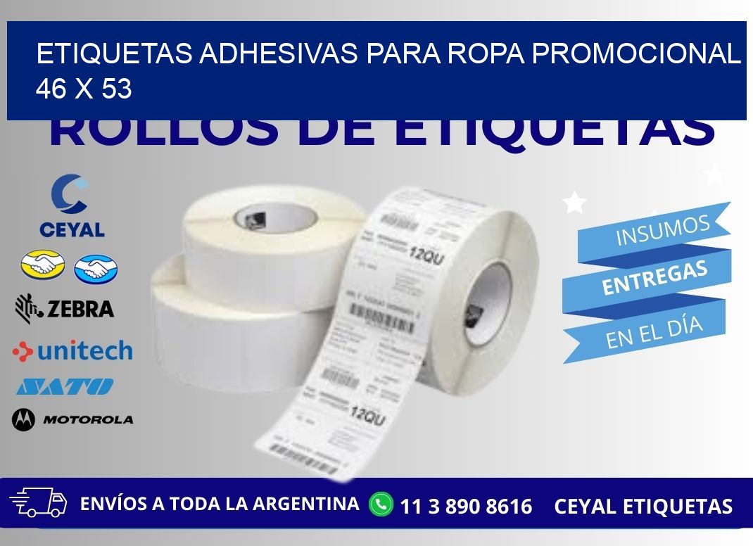 ETIQUETAS ADHESIVAS PARA ROPA PROMOCIONAL  46 x 53