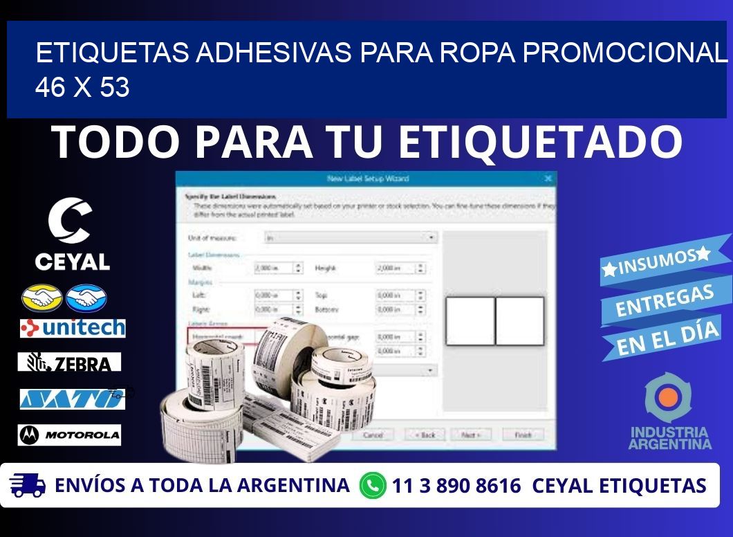 ETIQUETAS ADHESIVAS PARA ROPA PROMOCIONAL  46 x 53