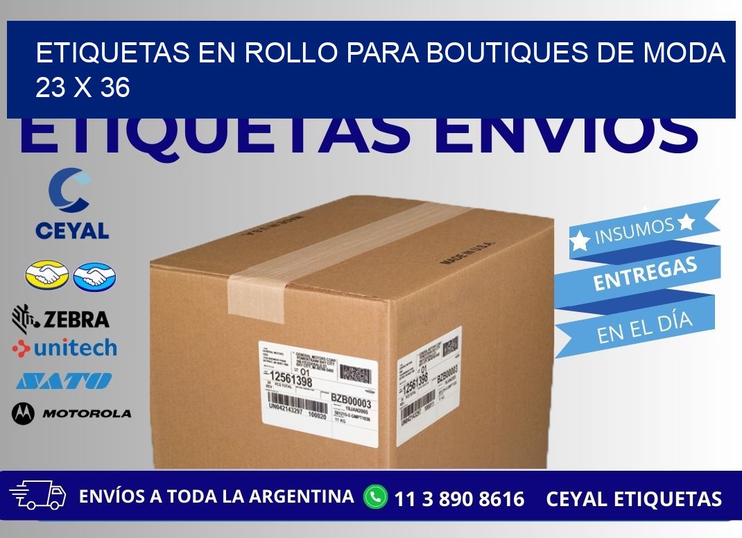 ETIQUETAS EN ROLLO PARA BOUTIQUES DE MODA  23 x 36