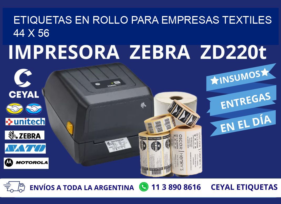 ETIQUETAS EN ROLLO PARA EMPRESAS TEXTILES  44 x 56