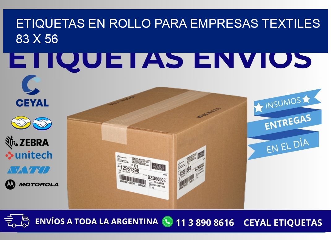 ETIQUETAS EN ROLLO PARA EMPRESAS TEXTILES  83 x 56