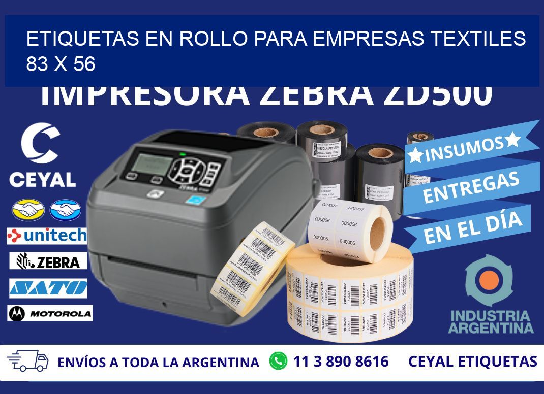 ETIQUETAS EN ROLLO PARA EMPRESAS TEXTILES  83 x 56