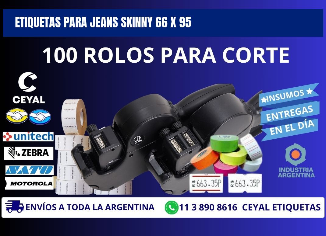 ETIQUETAS PARA JEANS SKINNY 66 x 95