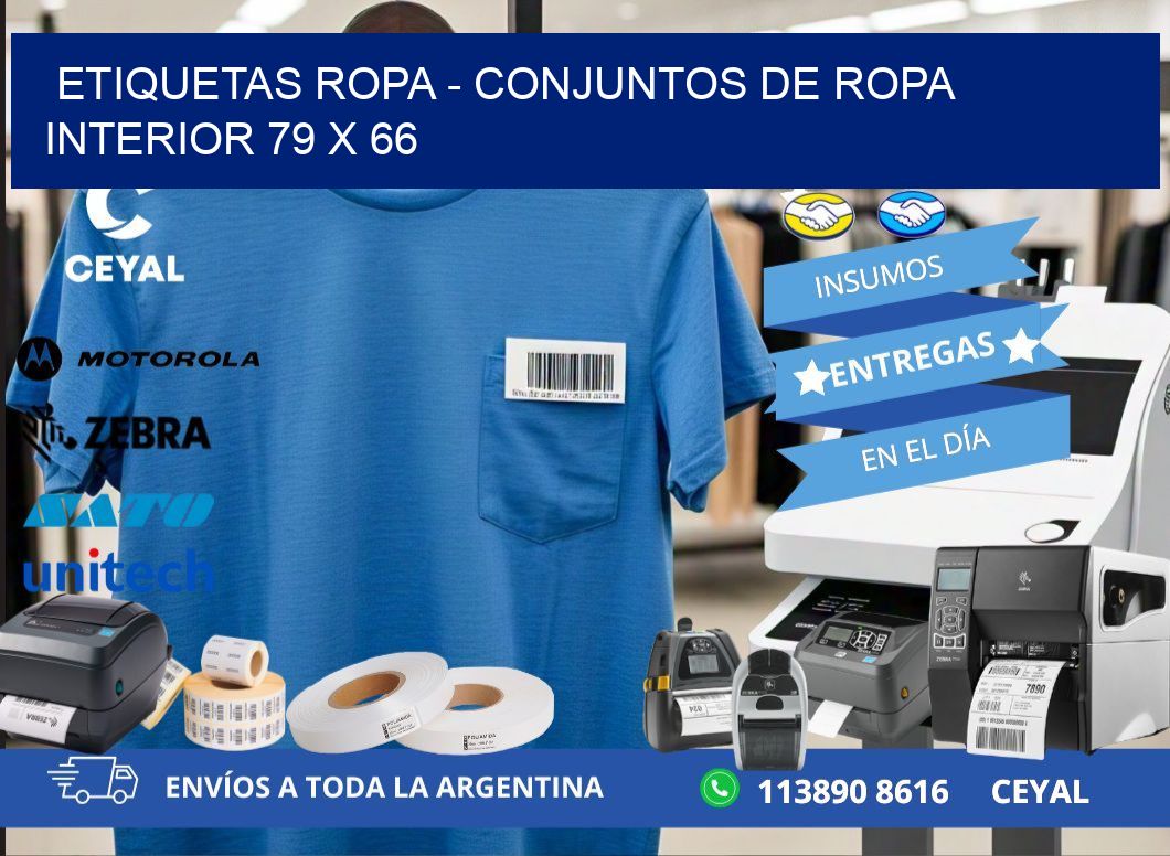 ETIQUETAS ROPA - CONJUNTOS DE ROPA INTERIOR 79 x 66