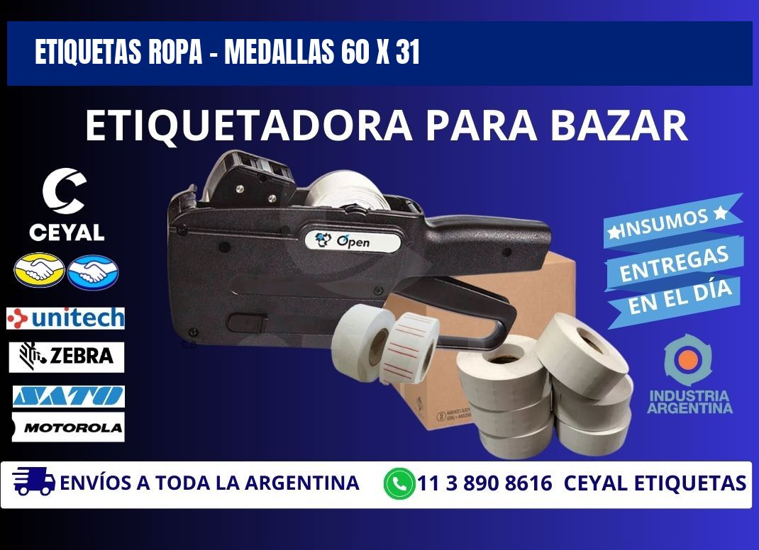 ETIQUETAS ROPA - MEDALLAS 60 x 31