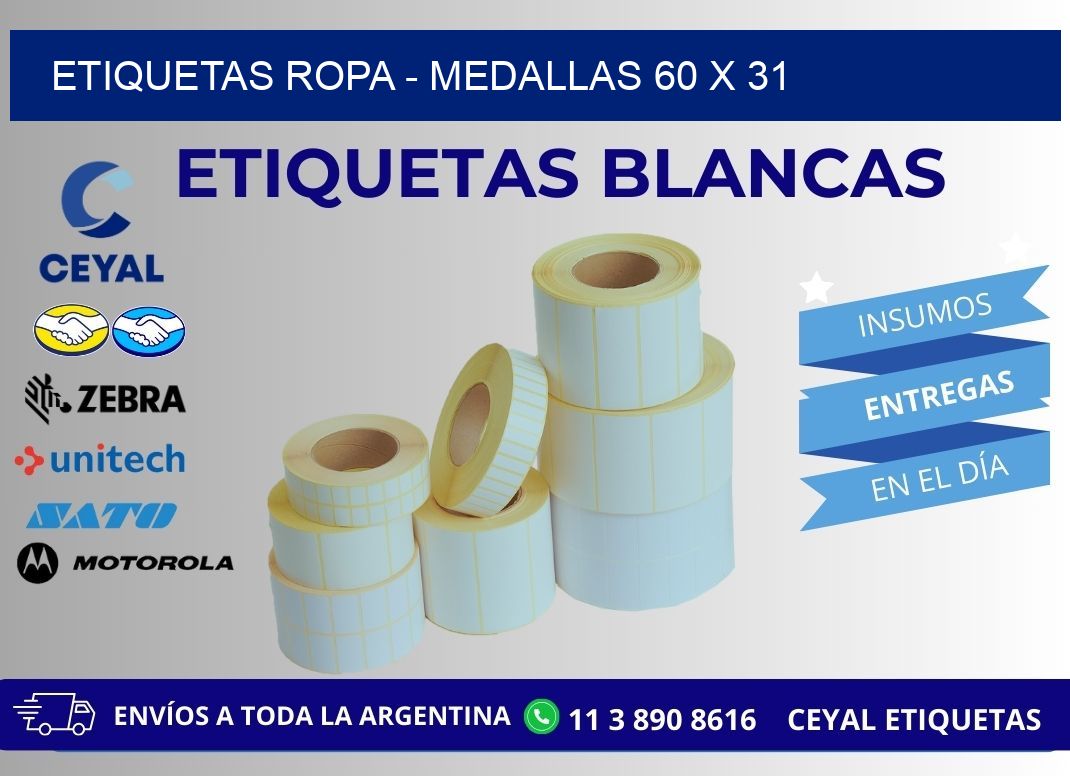 ETIQUETAS ROPA - MEDALLAS 60 x 31