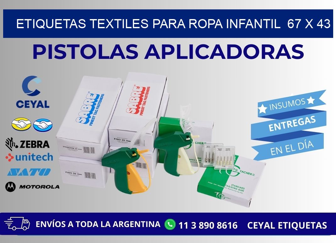 ETIQUETAS TEXTILES PARA ROPA INFANTIL  67 x 43