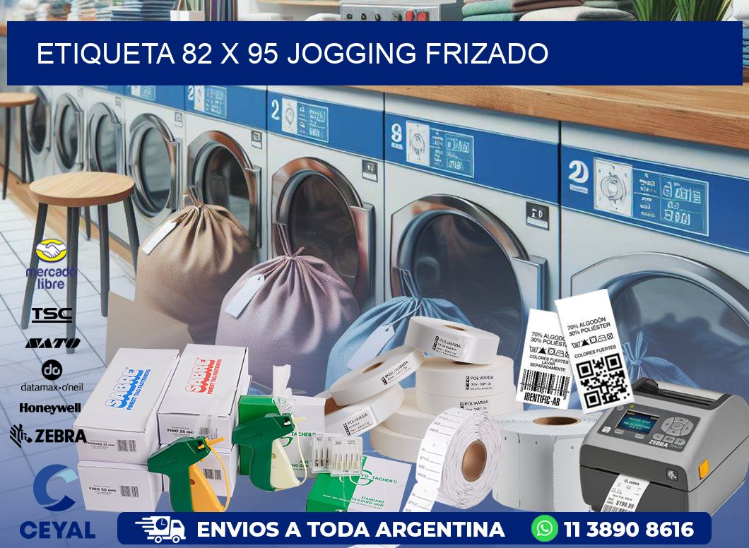 Etiqueta 82 x 95 jogging frizado