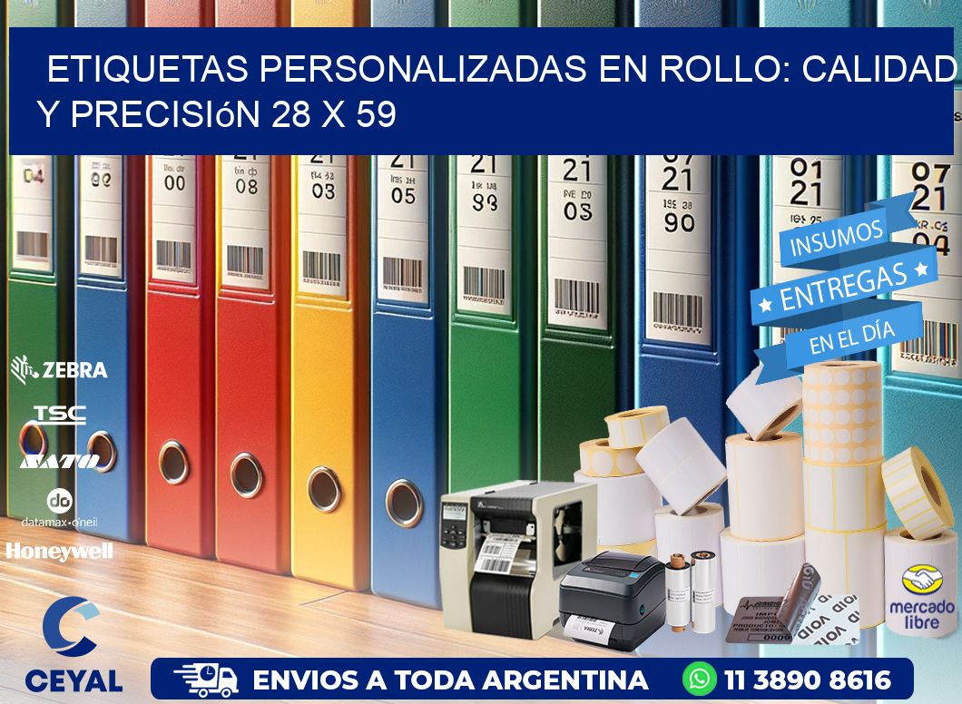 Etiquetas Personalizadas en Rollo: Calidad y Precisión 28 x 59