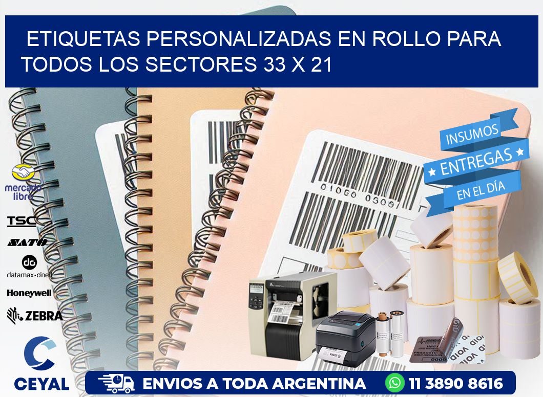 Etiquetas Personalizadas en Rollo para Todos los Sectores 33 x 21