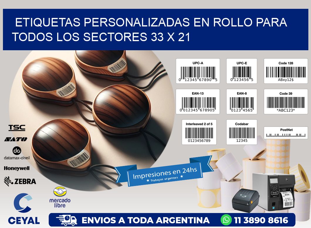 Etiquetas Personalizadas en Rollo para Todos los Sectores 33 x 21