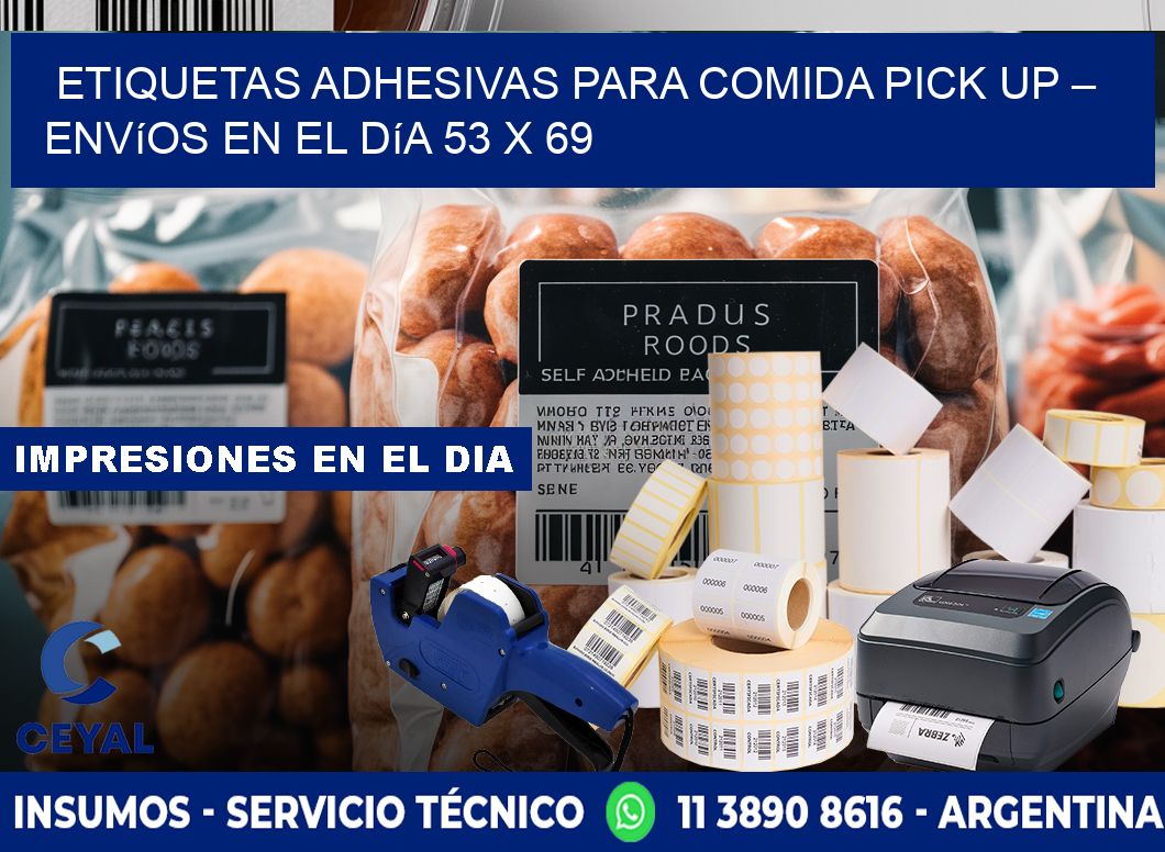 Etiquetas adhesivas para comida pick up – Envíos en el día 53 x 69