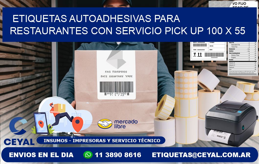 Etiquetas autoadhesivas para restaurantes con servicio pick up 100 x 55