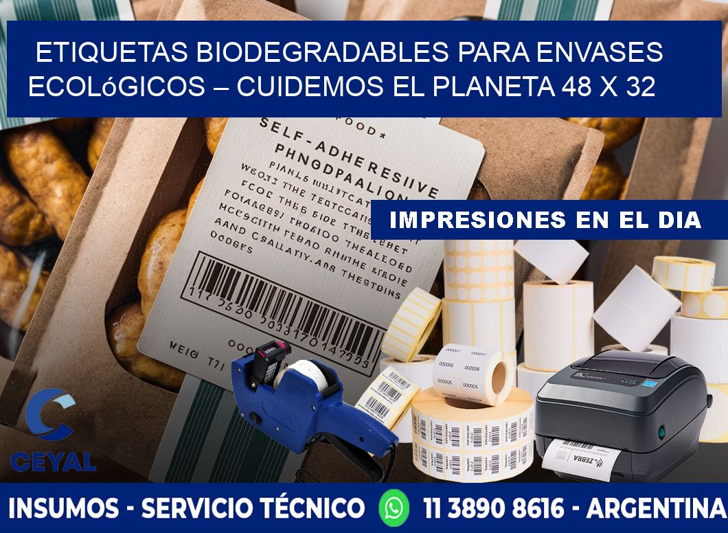 Etiquetas biodegradables para envases ecológicos – Cuidemos el planeta 48 x 32