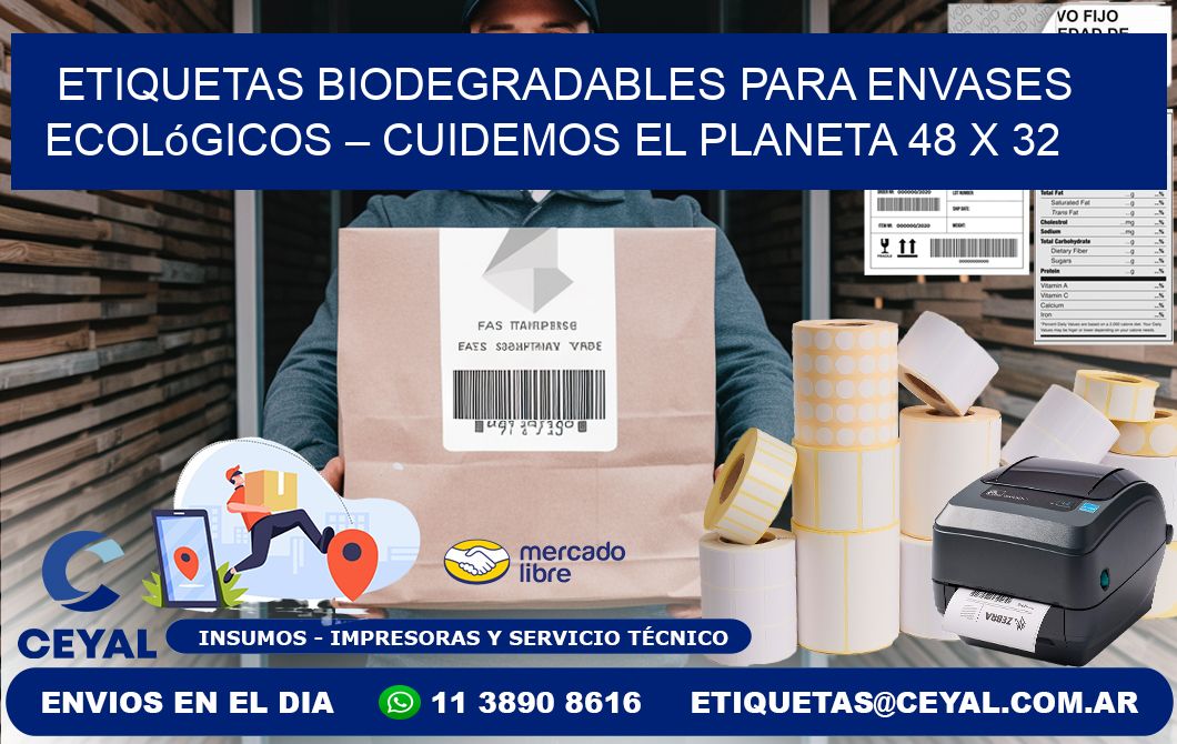 Etiquetas biodegradables para envases ecológicos – Cuidemos el planeta 48 x 32