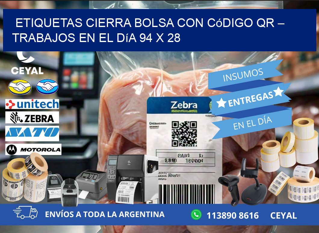 Etiquetas cierra bolsa con código QR – Trabajos en el día 94 x 28