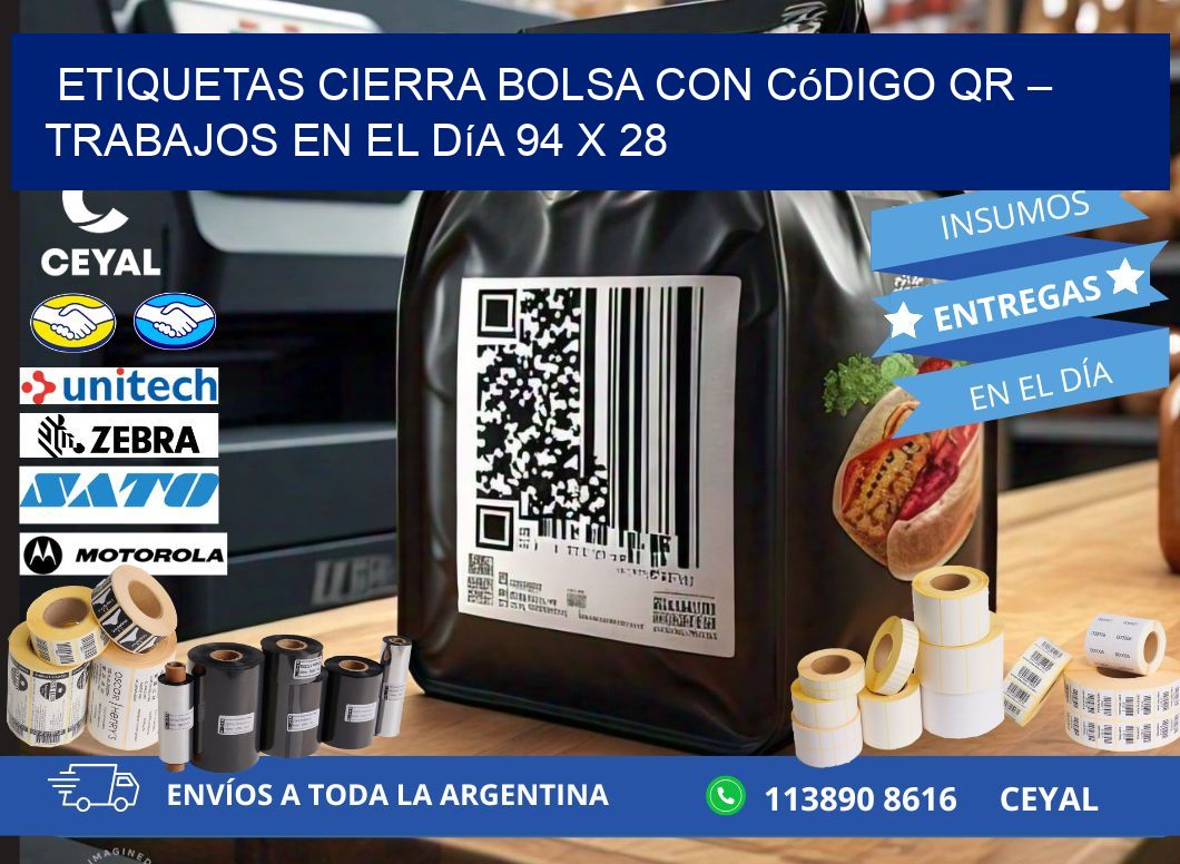 Etiquetas cierra bolsa con código QR – Trabajos en el día 94 x 28