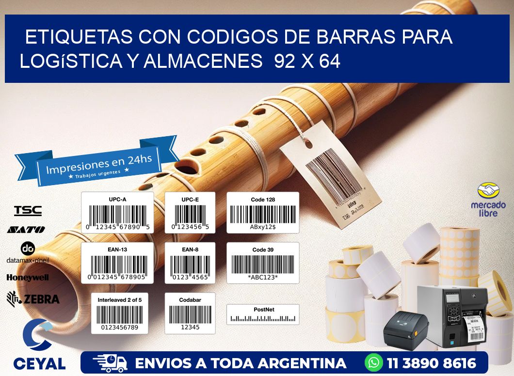 Etiquetas con Codigos de Barras para Logística y Almacenes  92 x 64