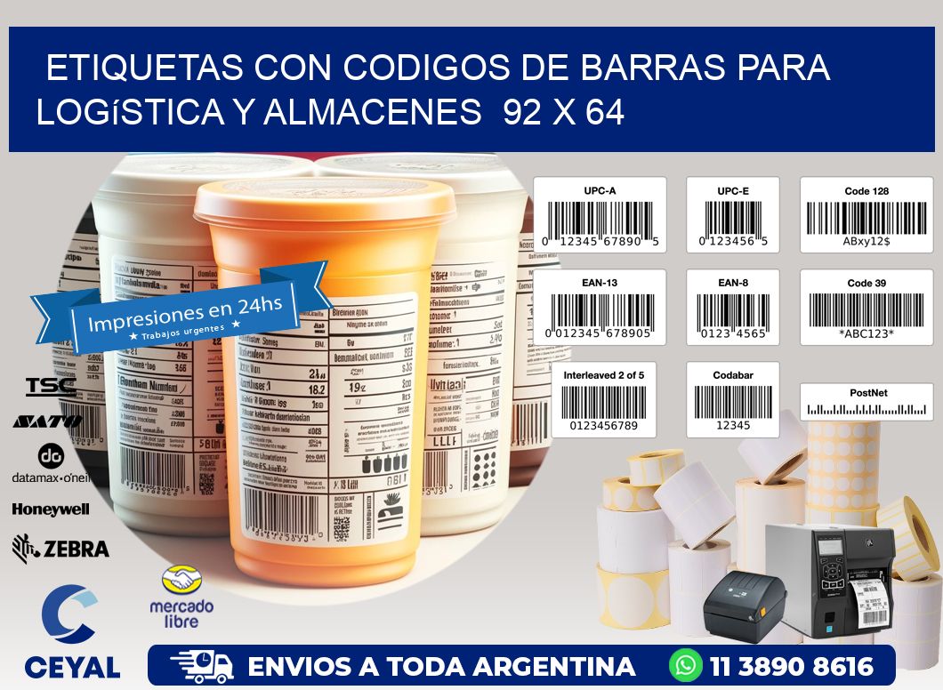 Etiquetas con Codigos de Barras para Logística y Almacenes  92 x 64