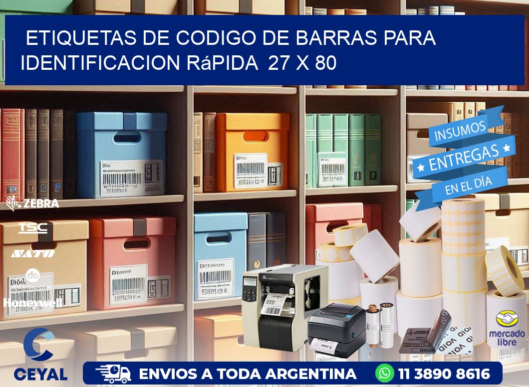 Etiquetas de Codigo de Barras para Identificacion Rápida  27 x 80