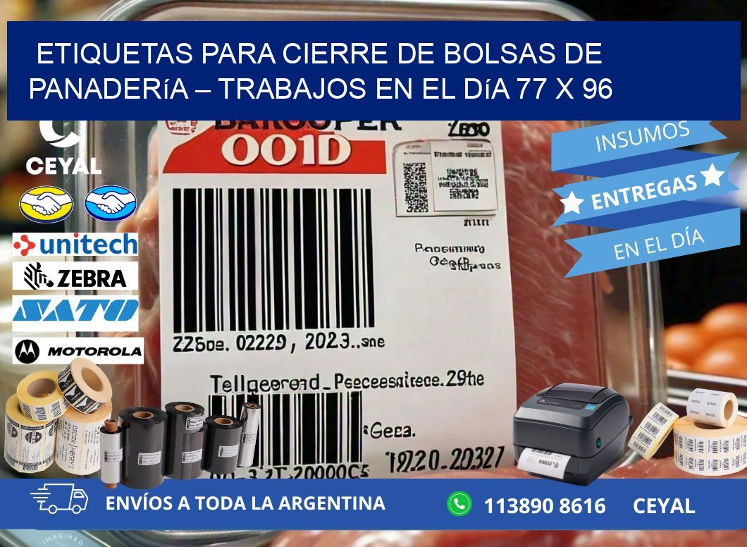 Etiquetas para cierre de bolsas de panadería – Trabajos en el día 77 x 96